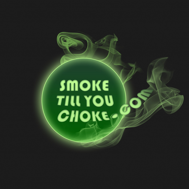 Smoke till you choke logo